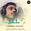 About Ankahee Si Song