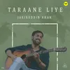 About Taraane Liye Song