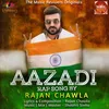 About Aazadi Rap Song Song