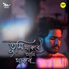 About Tumi Thakbe Ami Thakbo Song