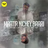 Maatir Nichey Baari