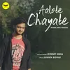 Aalote Chayate