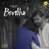 About Bondhu Song