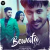 About Bewafa Dil Song