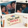 About Chol Jaai Hariye Song