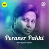 About Poraner Pakhi Song
