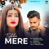 About Tujhko Mere Song