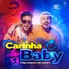 About Carinha de Baby Song
