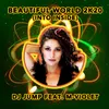 About Beautiful World 2K20 Radio Edit Song