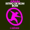Ritmo de Bom Bom The Blunted Mix