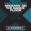 Groovin' on the Dance Floor Extended Night Mix