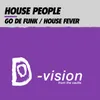House Fever P.V. In My House