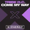 Come My Way Don't Stop Mix