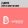 Love Is What We Need U.K. Radio Mix