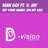 Get Your Hands (On My Ass) Man Go! Beep Mix