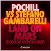 About Land on Mars Riccardo Marchi Remix Song