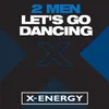 Let's Go Dancing 2 Club Radio Edit