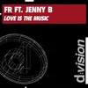 Love Is the Music Fr Radio Edit