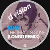 The Thrill Is Gone Longo Remix
