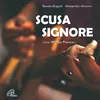 About Scusa Signore Song