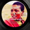 Exploring Africa Dennyross Zambesi Remix