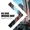 Wrong Way Extended Mix