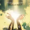 You Love Molella Remix