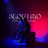 Slow Mo