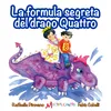 La formula segreta del drago quattro Moltiplicanto