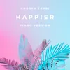 About Happier Piano Version Song