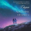 About Nocturnes, Op. 9: No. 2 in E Major, Andante Transcr. for Violin and Piano by A. Schulz Song