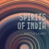 About Spirits Of India Song