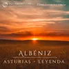 Suite Española No. 1, Op. 47: V. Asturias - Leyenda Arr. for String Orchestra