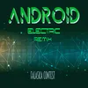 Android (Electric) Four Club N&M Radio Remix