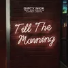 About Till The Morning Song