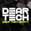 About Drop That Booty Song