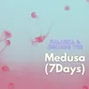 Medusa (7 Days) Radio Edit