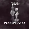 Missing You Extended Version