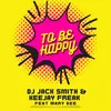 To Be Happy Radio Edit