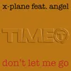 Don't Let Me Go Extended Mix