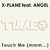 Touch Me (MMM...) Extended Mix