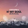 N' My Soul (Pa-Pa-Pa-Ra) Extended Mix