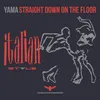 Straight Down on the Floor Experimental Mix