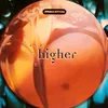 Higher Radio Edit