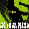 In your mind Techno-fast mix