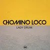 About Chomino Loco Song