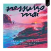 About Nessuno mai (feat. Clementino) Song