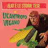 About Licantropo vegano Song