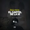 About El Cartel de la M Song