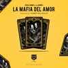 About La Mafia del Amor Song